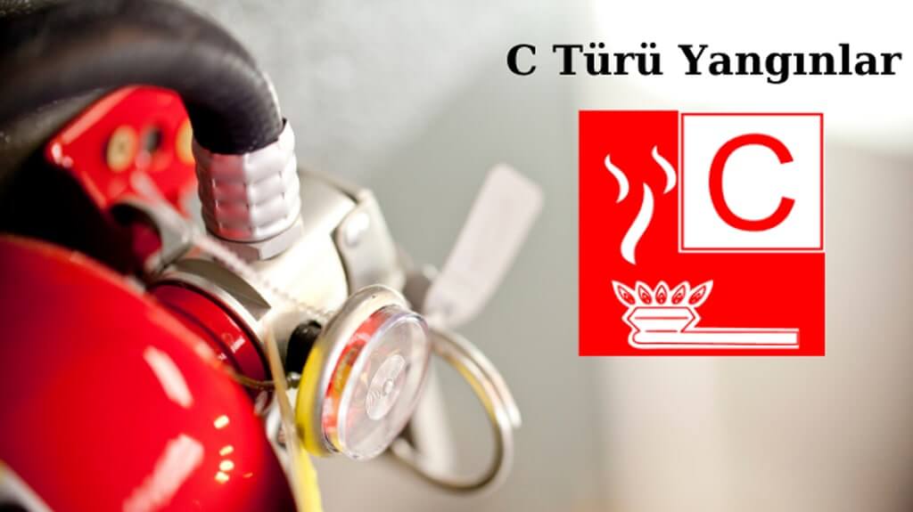 C Türü Yangınlar