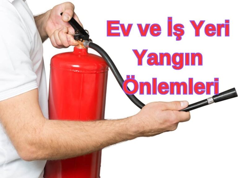 Evlerde işyerlerinde yangın önleme
